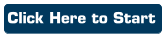 Click Here to Start
