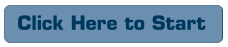 Click Here to Start